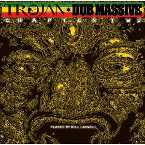 Trojan Dub Massive Chapter Two Trojan Dub Massive Chapter Two