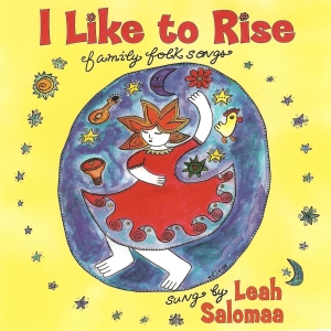 I like to Rise by Leah Salomaa